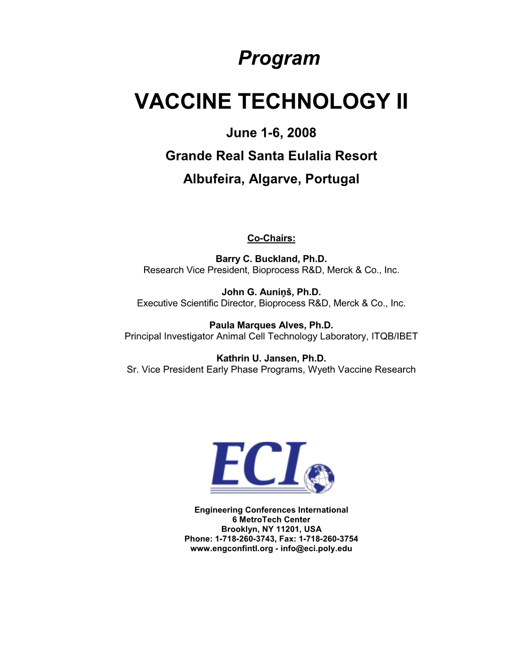 VACCINE TECHNOLOGY II: Conference Program