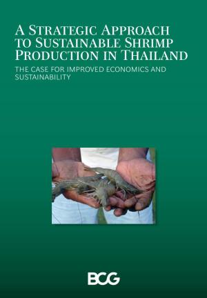 A Strategic Approach to Sustainable Shrimp Production in Thailand