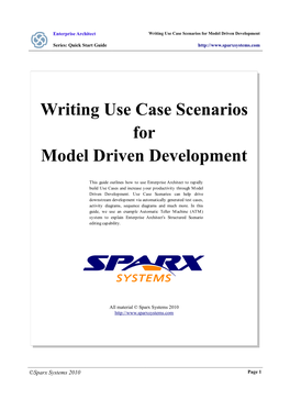Writing Use Case Scenarios for Model Driven Development