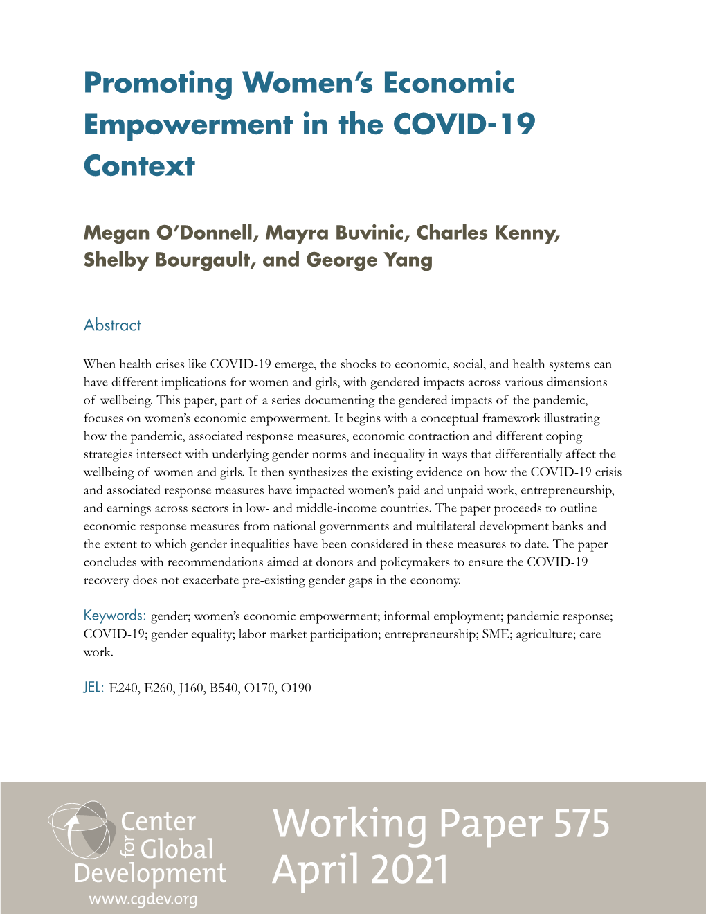 Working Paper 575 April 2021 Promoting Women’S Economic Empowerment in the COVID-19 Context