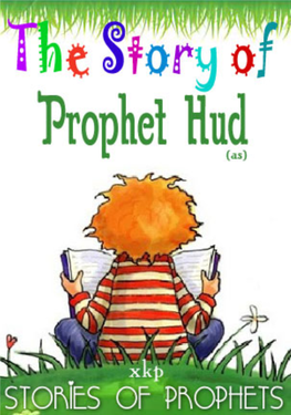 Chapter 1 the Storm of Anger - the Story of Our Prophet Hud