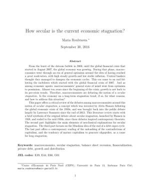 How Secular Is the Current Economic Stagnation?