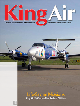 Life-Saving Missions King Air 350 Serves New Zealand Children Traverse City, MI City, Traverse Permit No