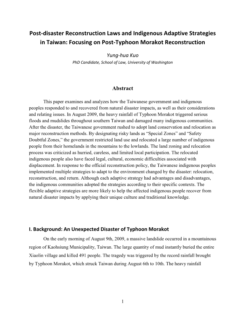 Post-Disaster Reconstruction Laws and Indigenous Adaptive Strategies in Taiwan: Focusing on Post-Typhoon Morakot Reconstruction
