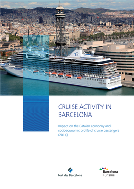 Cruise Activity in Barcelona Study