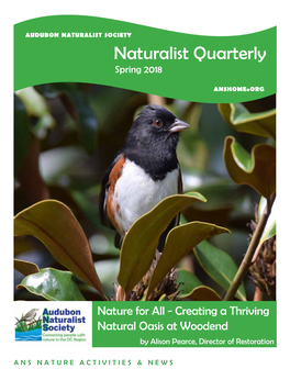 Spring 2018 ANS Naturalist Quarterly