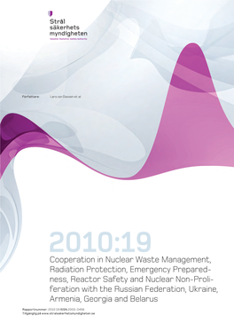 Cooperation in Nuclear Waste Management, Radiation Protection, Emergency Preparedness, Reactor Safety and Nuclear Non-Proliferat