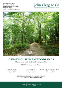 GREAT HOUSE FARM WOODLANDS Chenies, Near Little Chalfont, Buckinghamshire