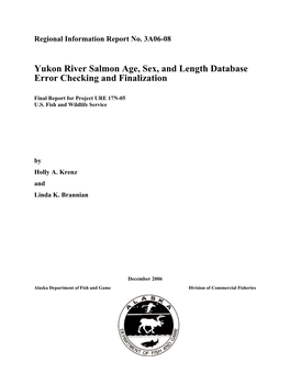 Yukon River Salmon Age, Sex, and Length Database Error Checking and Finalization