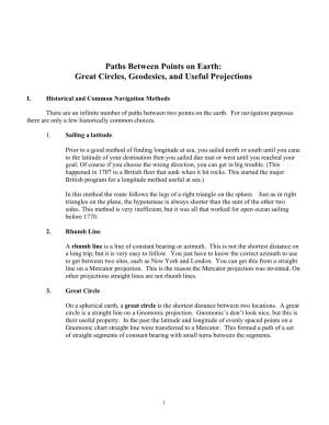 Paths Between Points on Earth: Great Circles, Geodesics, and Useful Projections
