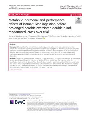 Metabolic, Hormonal and Performance Effects of Isomaltulose Ingestion Before Prolonged Aerobic Exercise: a Double-Blind, Randomised, Cross-Over Trial Hannah L