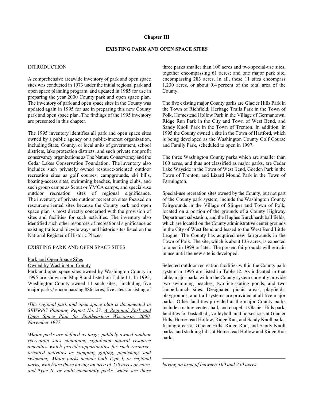 Chapter III EXISTING PARK and OPEN SPACE SITES INTRODUCTION a Comprehensive Areawide Inventory of Park and Open Space Sites