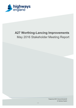 A27 Worthing-Lancing Improvements May 2016 Stakeholder Meeting Report
