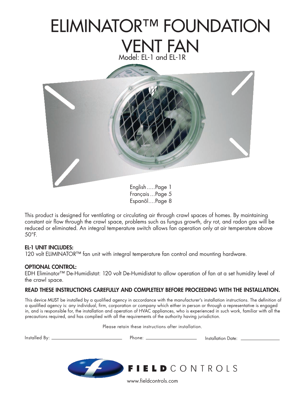 ELIMINATOR™ FOUNDATION VENT FAN Model: EL-1 and EL-1R