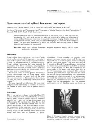 Spontaneous Cervical Epidural Hematoma: Case Report