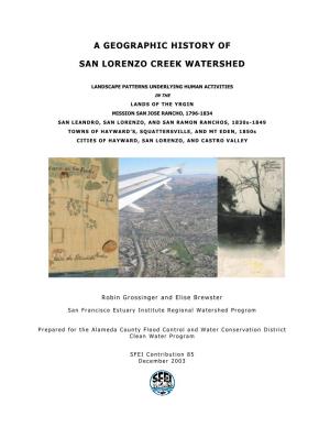 A Geographic History of San Lorenzo Creek Watershed