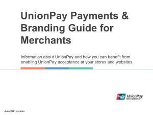 Unionpay Payments & Branding Guide for Merchants