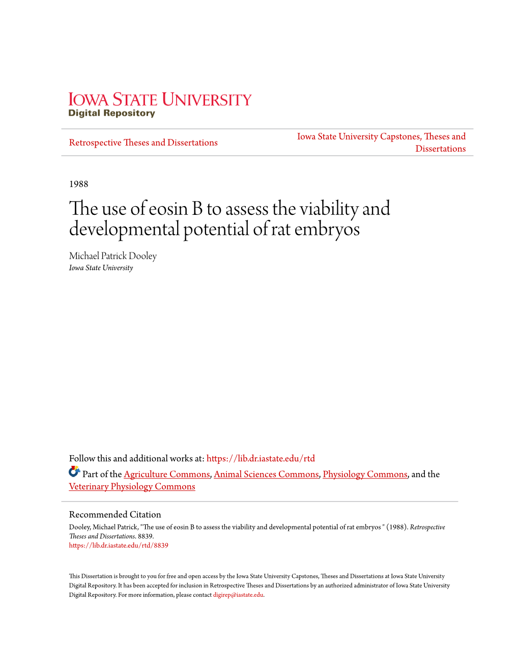 The Use of Eosin B to Assess the Viability and Developmental Potential of Rat Embryos " (1988)