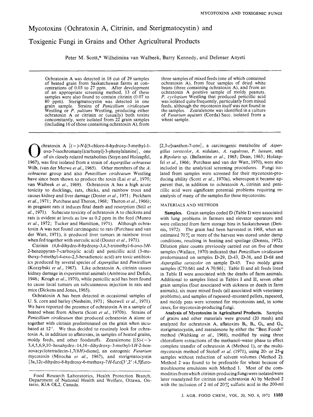 Mycotoxins (Ochratoxin A, Citrinin, and Sterigmatocystin ) and Toxigenic Fungi in Grains and Other Agricultural Products