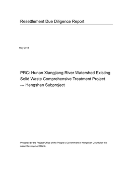 Hunan Xiangjiang River Watershed Existing Solid Waste Comprehensive Treatment Project --- Hengshan Subproject