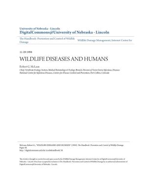WILDLIFE DISEASES and HUMANS Robert G