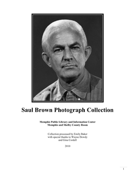 Saul Brown Photograph Collection