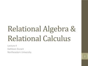 Relational Algebra & Relational Calculus