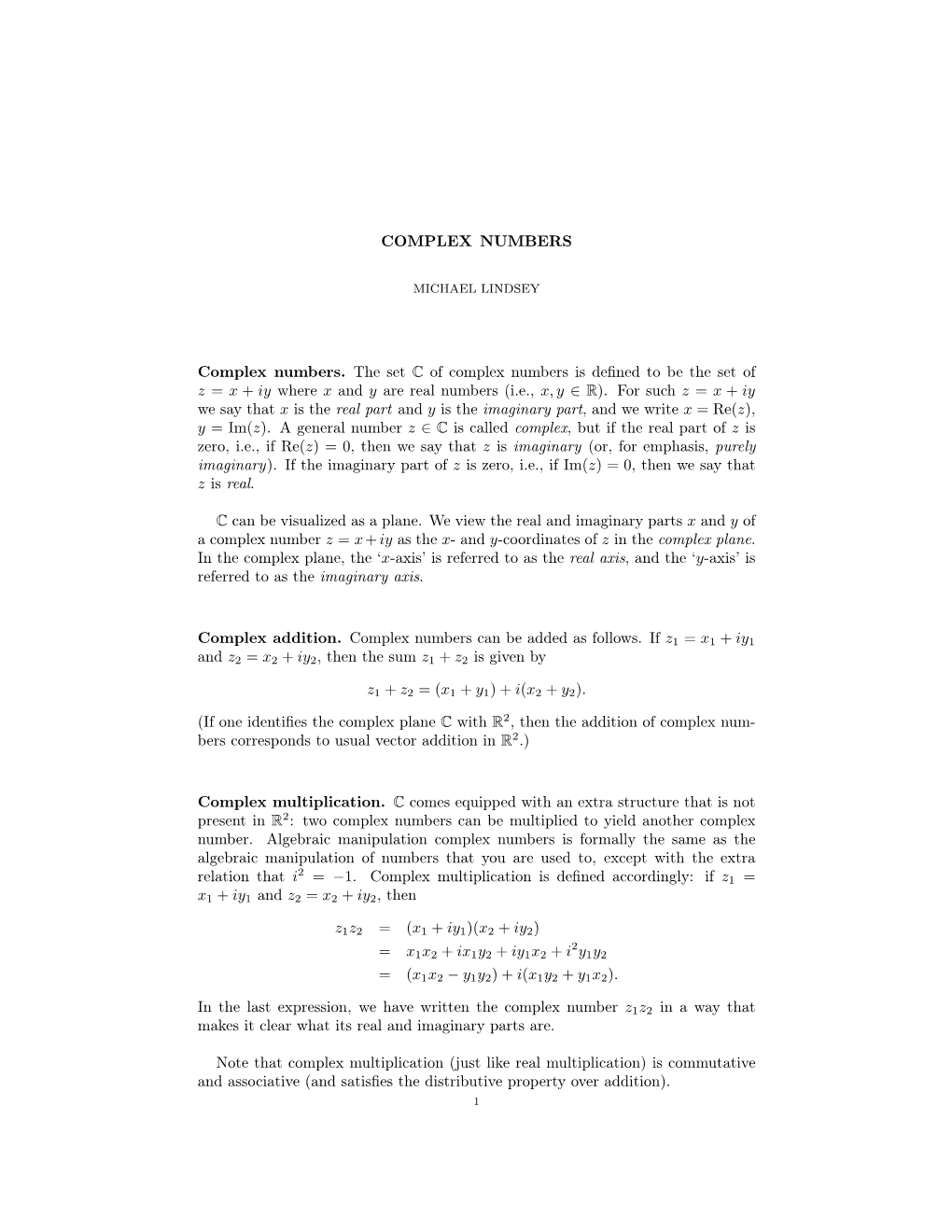 COMPLEX NUMBERS Complex Numbers. the Set C of Complex