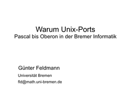 Warum Unix-Ports Pascal Bis Oberon in Der Bremer Informatik