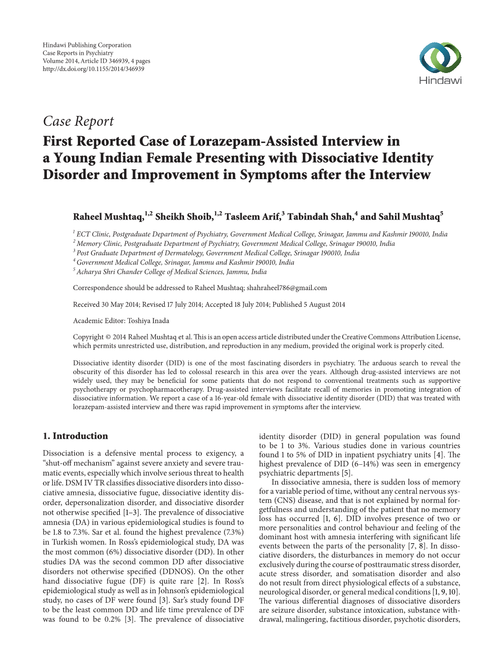 First Reported Case of Lorazepam-Assisted Interview in A