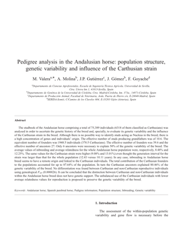 Pedigree Analysis in the Andalusian Horse: Population Structure, Genetic Variability and Influence of the Carthusian Strain