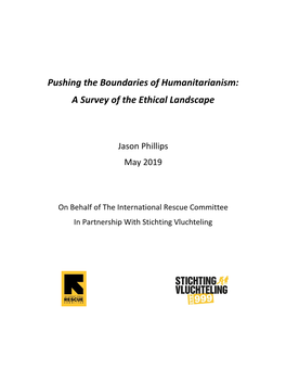 Pushing the Boundaries of Humanitarianism: a Survey of the Ethical Landscape