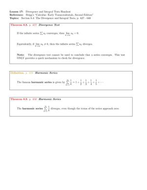 Divergence and Integral Tests Handout Reference: Brigg’S “Calculus: Early Transcendentals, Second Edition” Topics: Section 8.4: the Divergence and Integral Tests, P