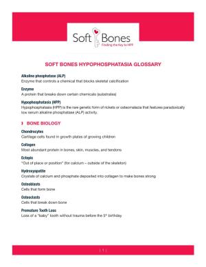Soft Bones Hypophosphatasia Glossary