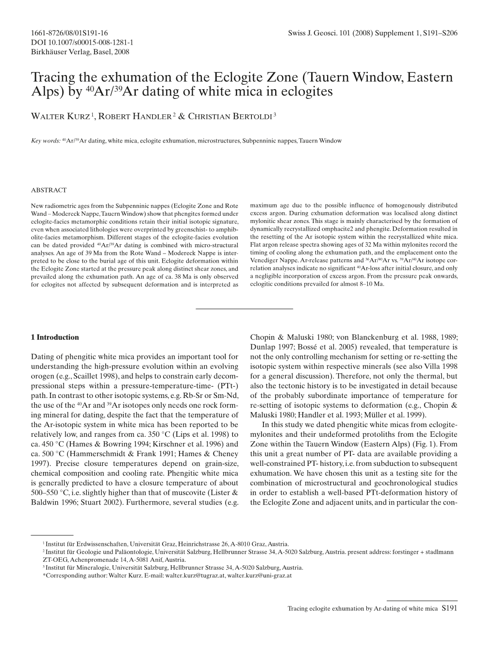 Tracing the Exhumation of the Eclogite Zone (Tauern Window, Eastern Alps) by 40Ar/39Ar Dating of White Mica in Eclogites