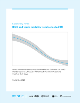 Explanatory Notes Child and Youth Mortality Trend Series to 2019