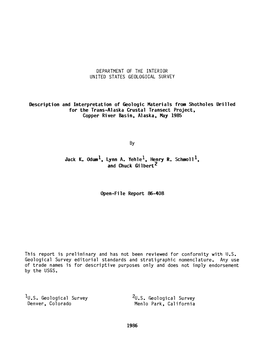 Description and Interpretation of Geologic Materials from Shotholes Drilled for the Trans-Alaska Crustal Transect Project, Copper River Basin, Alaska, May 1985
