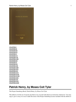 Patrick Henry, by Moses Coit Tyler 1