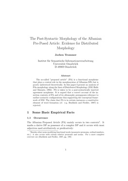 The Post-Syntactic Morphology of the Albanian Pre-Posed Article: Evidence for Distributed Morphology
