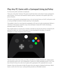 Play Any PC Game with a Gamepad Using Joytokey for Those Who Prefer Controllers to Keyboards