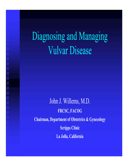 Diagnosing and Managing Vulvar Disease