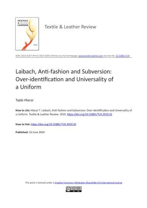 Laibach, Anti-Fashion and Subversion: Over-Identification and Universality of a Uniform