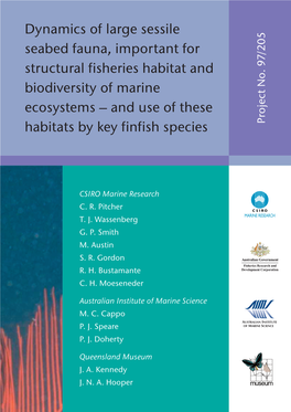 Dynamics of Large Sessile Seabed Fauna, Important for Structural