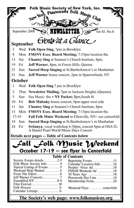 Fall Folk Music Weekend October 17-19 -- See Flyer in Centerfold Table of Contents Society Events Details