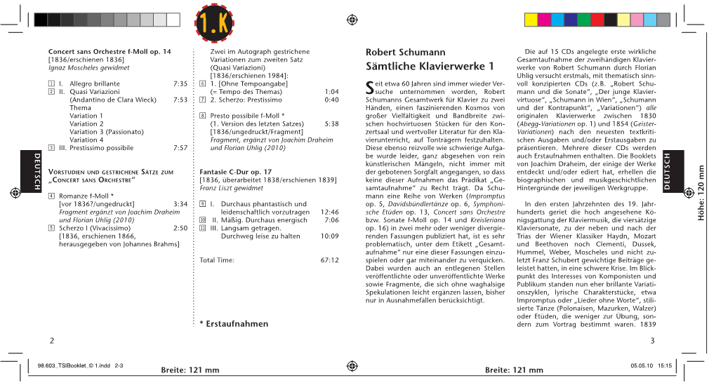 Sämtliche Klavierwerke 1 Werke Von Robert Schumann Durch Florian [1836/Erschienen 1984]: Uhlig Versucht Erstmals, Mit Thematisch Sinn­ 1 I