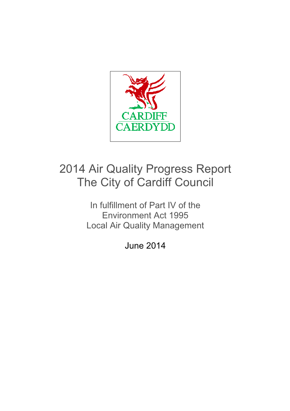 2014 Air Quality Progress Report the City of Cardiff Council