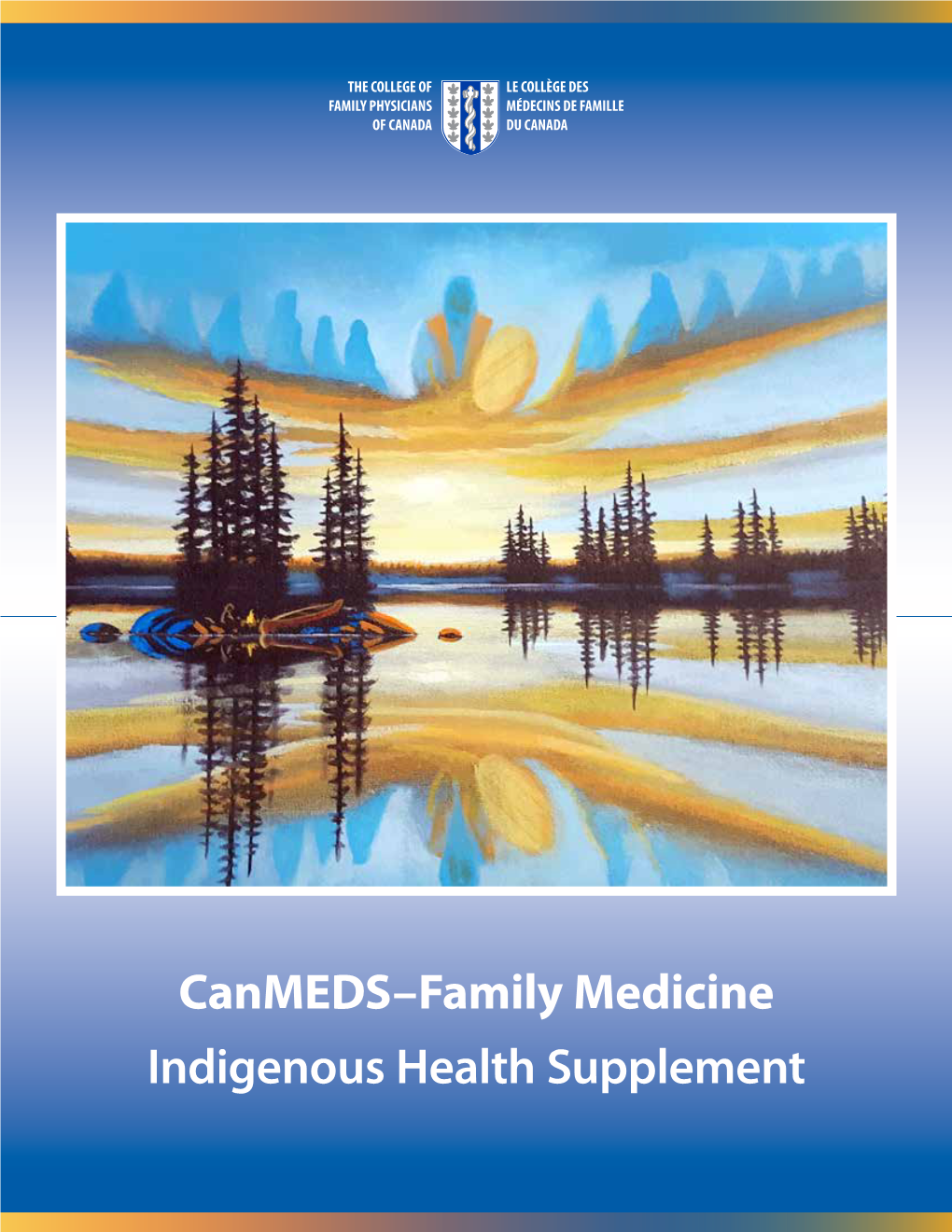 Canmeds–Family Medicine: Indigenous Health Supplement 2020 2