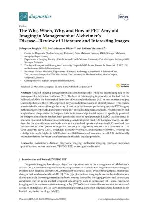 The Who, When, Why, and How of PET Amyloid Imaging in Management of Alzheimer’S Disease—Review of Literature and Interesting Images