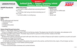 Softball Skills — Pepper, Umpiring, Infield Practice, Batting Practice