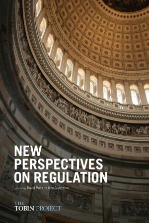New Perspectives on Regulation Edited by David Moss & John Cisternino New Perspectives on Regulation